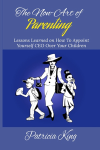 The Non-Art of Parenting