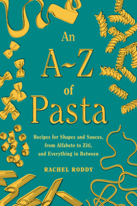 A-Z of Pasta