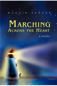 Marching Across the Heart