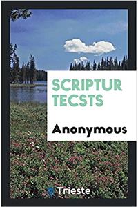 Scriptur tecsts