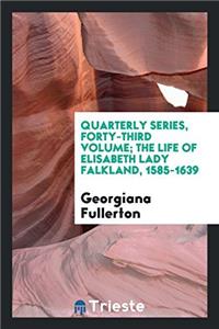 QUARTERLY SERIES, FORTY-THIRD VOLUME; TH