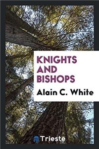 Knights and Bishops