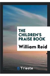 The Children's Praise Book