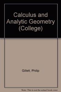 Calculus and Analytic Geometry (College S.)