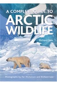 Complete Guide to Arctic Wildlife