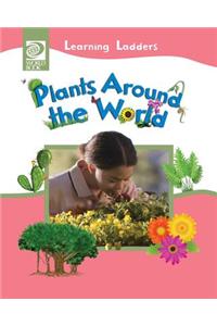 Plants Around the World
