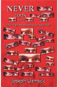 Never Look Back