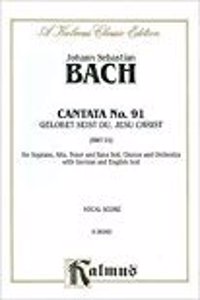 BACH CANTATA NO 91 V