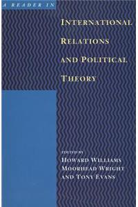 A Reader in International Relations and Political Theory