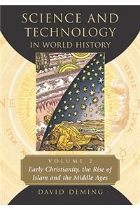 Science and Technology in World History, Volume 2