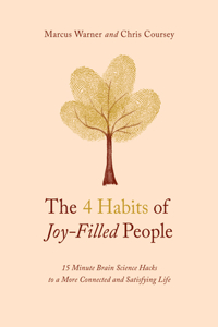 4 Habits of Joy-Filled People
