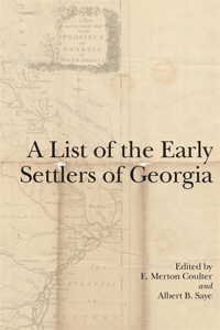 List of the Early Settlers of Georgia