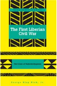 The First Liberian Civil War