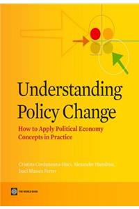 Understanding Policy Change