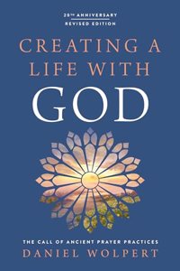 Creating a Life with God, Revised Edition