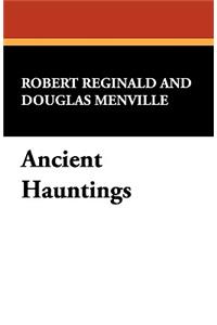 Ancient Hauntings