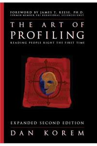 The Art of Profiling: Reading People Right the First Time