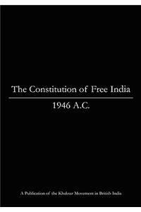 The Constitution of Free India, 1946 A.C.