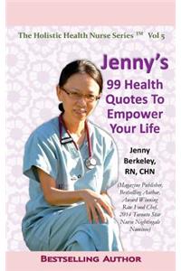 Jenny's 99 Health Quotes To Empower Your Life