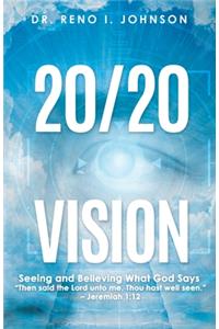 20/20 Vision