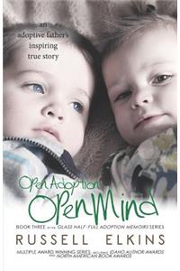 Open Adoption, Open Mind