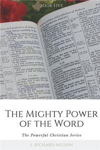 Mighty Power of the Word