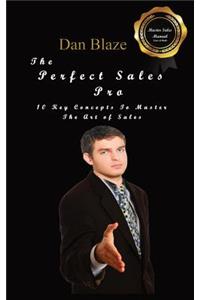 The Perfect Sales Pro
