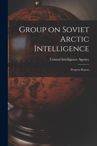 Group on Soviet Arctic Intelligence