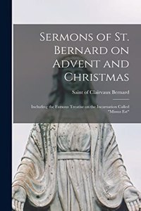 Sermons of St. Bernard on Advent and Christmas