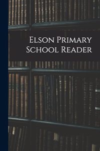 Elson Primary School Reader