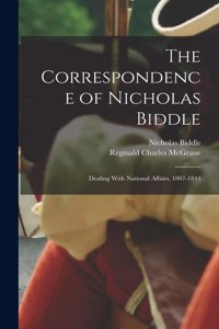 Correspondence of Nicholas Biddle