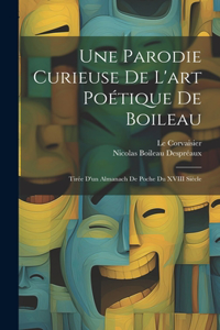 Parodie Curieuse De L'art Poétique De Boileau