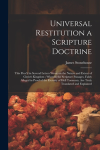 Universal Restitution a Scripture Doctrine