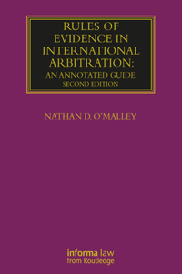 Rules of Evidence in International Arbitration