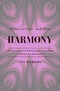 Harmony (The Crystal Series) Book Three