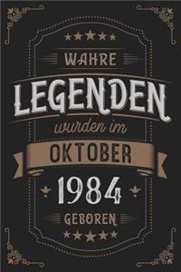 Wahre Legenden wurden im Oktober 1984 geboren