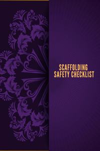 Scaffolding Safety Checklist