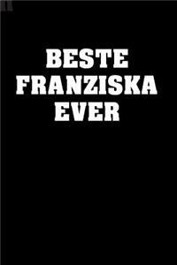 Beste Franziska Ever