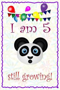 I am 5 still growing