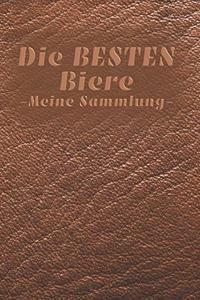 Die BESTEN Biere - Meine Sammlung