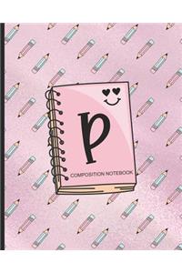 Composition Notebook P