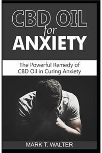 CBD Oil for Anxiety