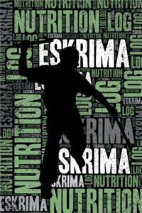 Eskrima Nutrition Log and Diary