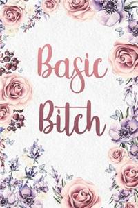 Basic Bitch