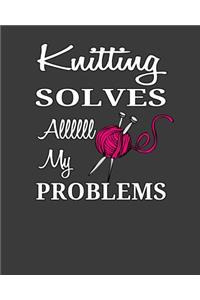 Knitting Solves Allll My Problems