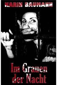 Im Grauen der Nacht