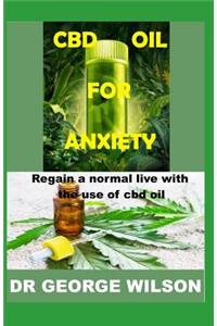 CBD Oil for Anxiety