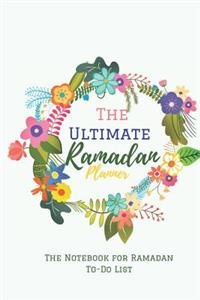 The Ultimate Ramadan Planner