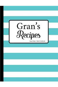 Gran's Recipes Aqua Stripe Blank Cookbook