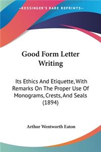 Good Form Letter Writing